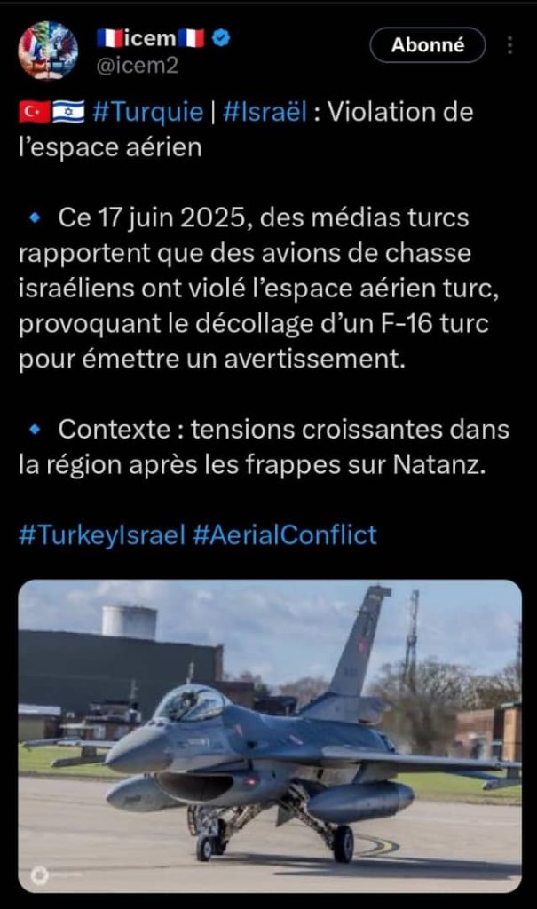 Brouille entre Iran et Israël : des chasseurs israéliens ont violé l’espace aérien turc
