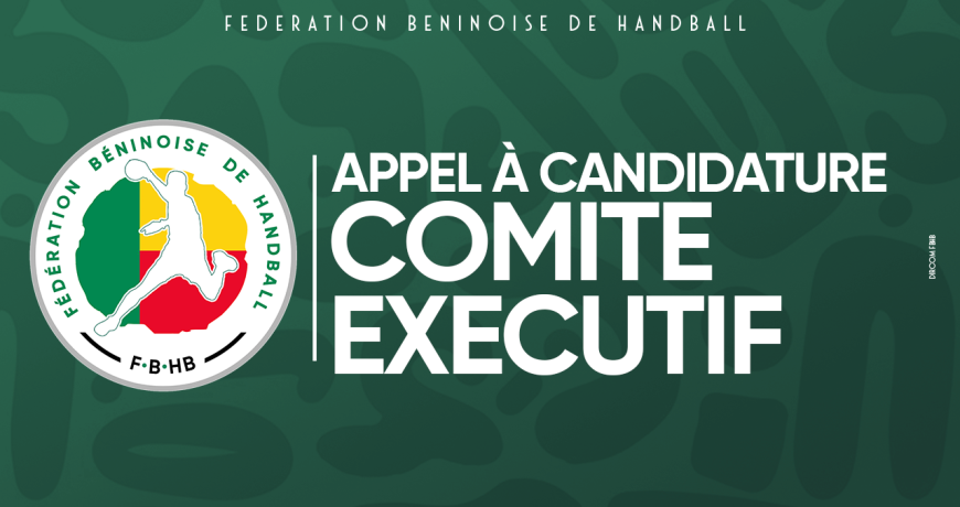Renouvellement du comité exécutif de la Fédération béninoise de handball: le registre du dépôt des candidatures ouvert aux aspirants